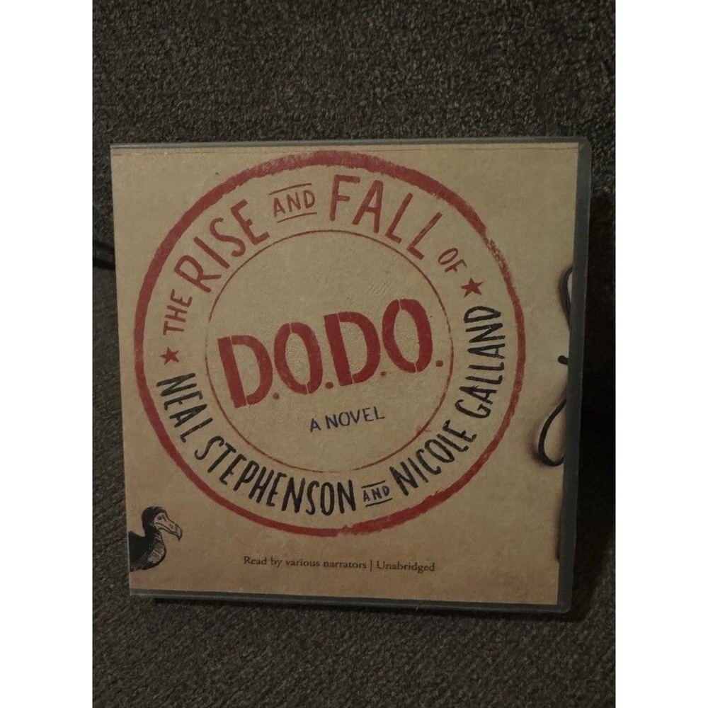 The Rise and Fall of DODO A Novel Audiobook CD By Neal Stephenson Nicole Galland